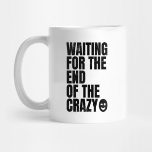 And so we wait_V3 Mug